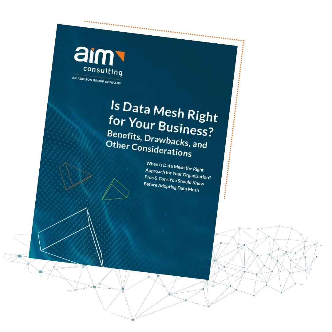 White Paper - Is Data Mesh Right For Your Business